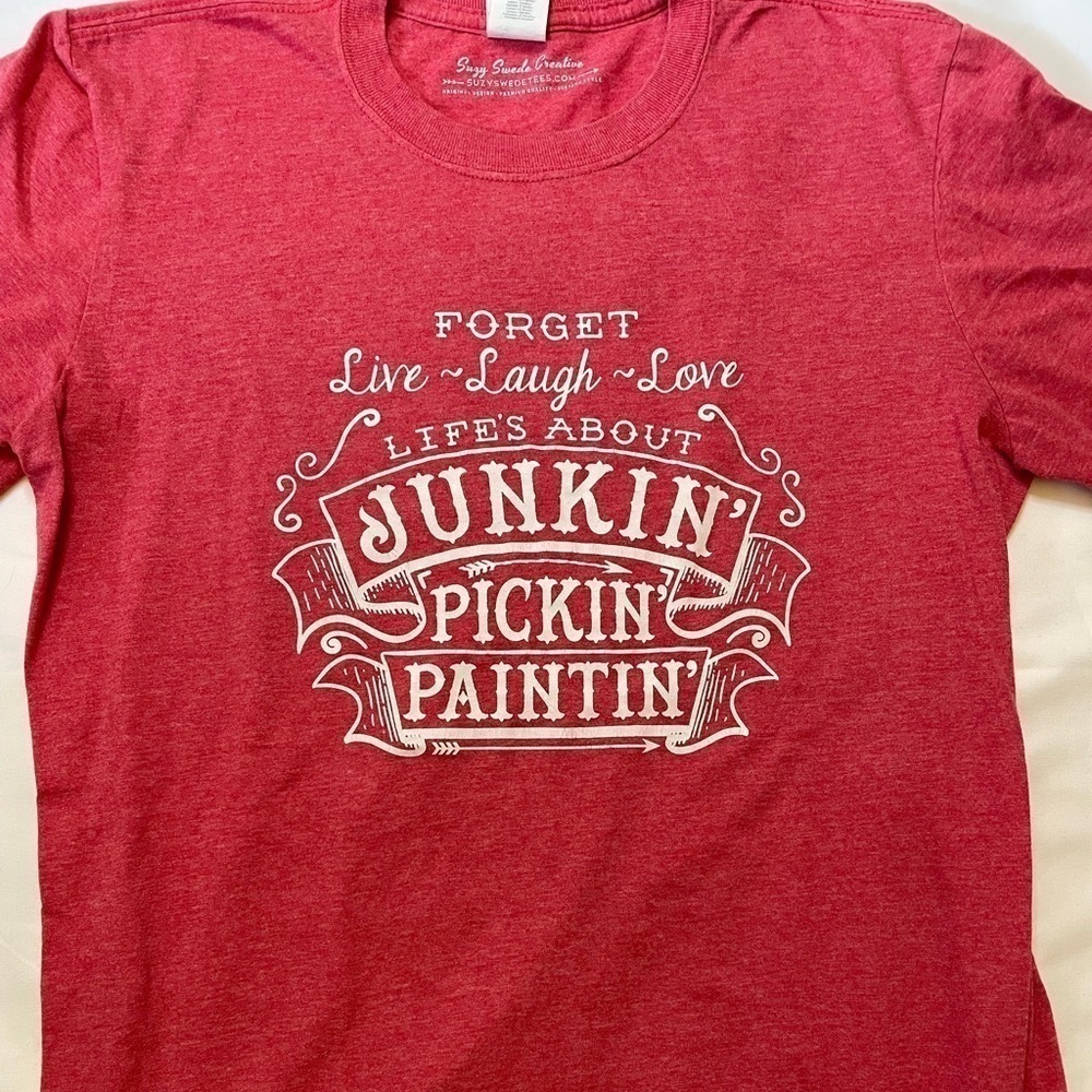 Gildan size medium red Junkin, pickin, paintin shabby chick t-shirt. - Picture 2 of 7